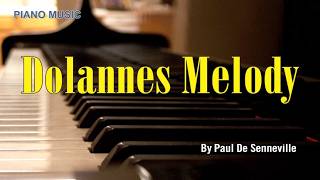 Download lagu DOLANNES MELODY - Paul De Senneville