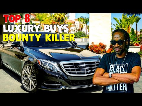 Top 8 Luxury Buys| Bounty Killer