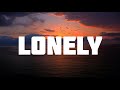 Lonely Lonely Lyrics New English Song New English Songs 2025 New Newsong Lyrics Song Lonely Lonely Lyrics New English Song New English Songs 2025 New Newsong Lyrics Song