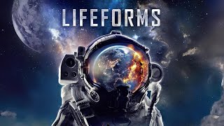 Watch Lifeforms Trailer