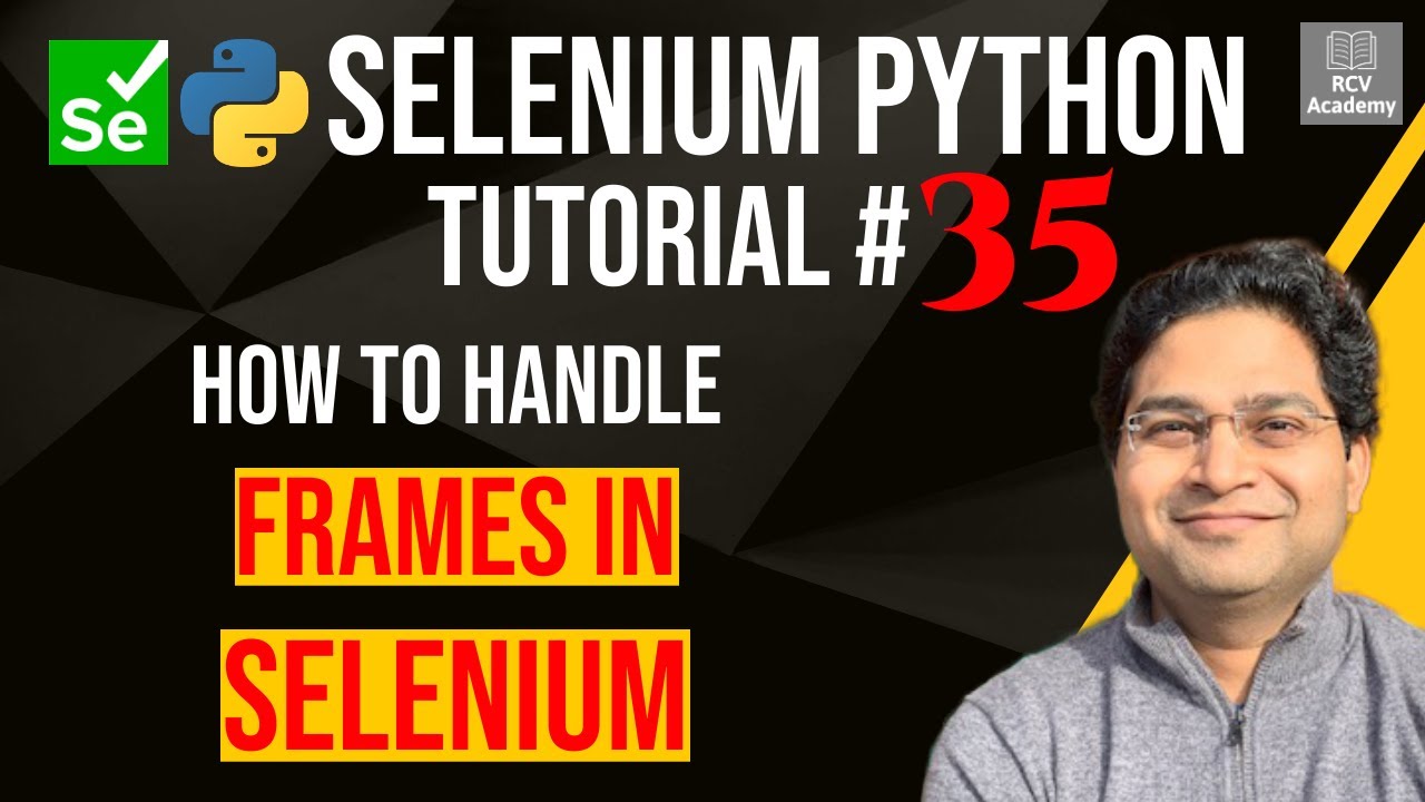 Selenium Python Tutorial #35 - How to handle Frames in Selenium Python