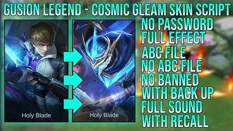 GUSION LEGEND SKIN SCRIPT WITH RECALL ANIMATION FULL SOUND NO PASSWORD FULL EFFECT YVE PATCH