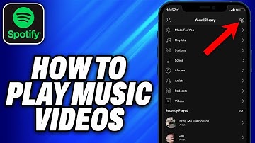 How To Play Music Videos on Spotify (2025) - Easy Fix