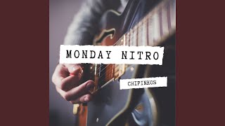 Monday Nitro (Prod. by Chipinkos)