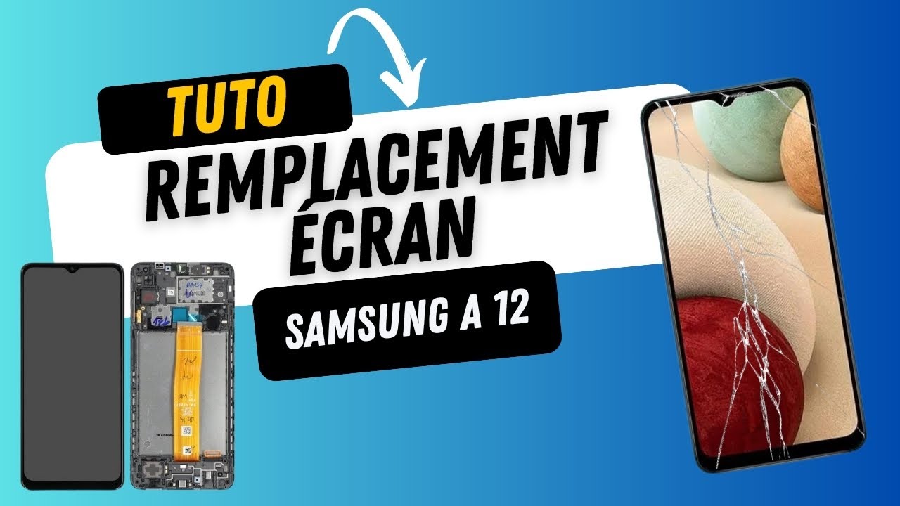 Rparation Cran Samsung A12 Prix