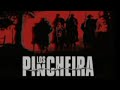 Los Pincheira: La ley- Ojos incandescentes (los  pincheiras)