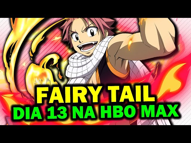 🤩FAIRY TAIL DUBLADO NO HBO MAX - ALELUIA 😁 