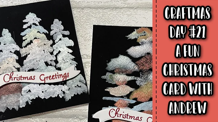 Craftmas Day 21 - Christmas Tree's With Andrew