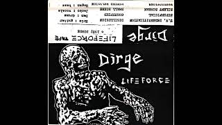 Dirge - Lifeforce Demo (Full Tape)