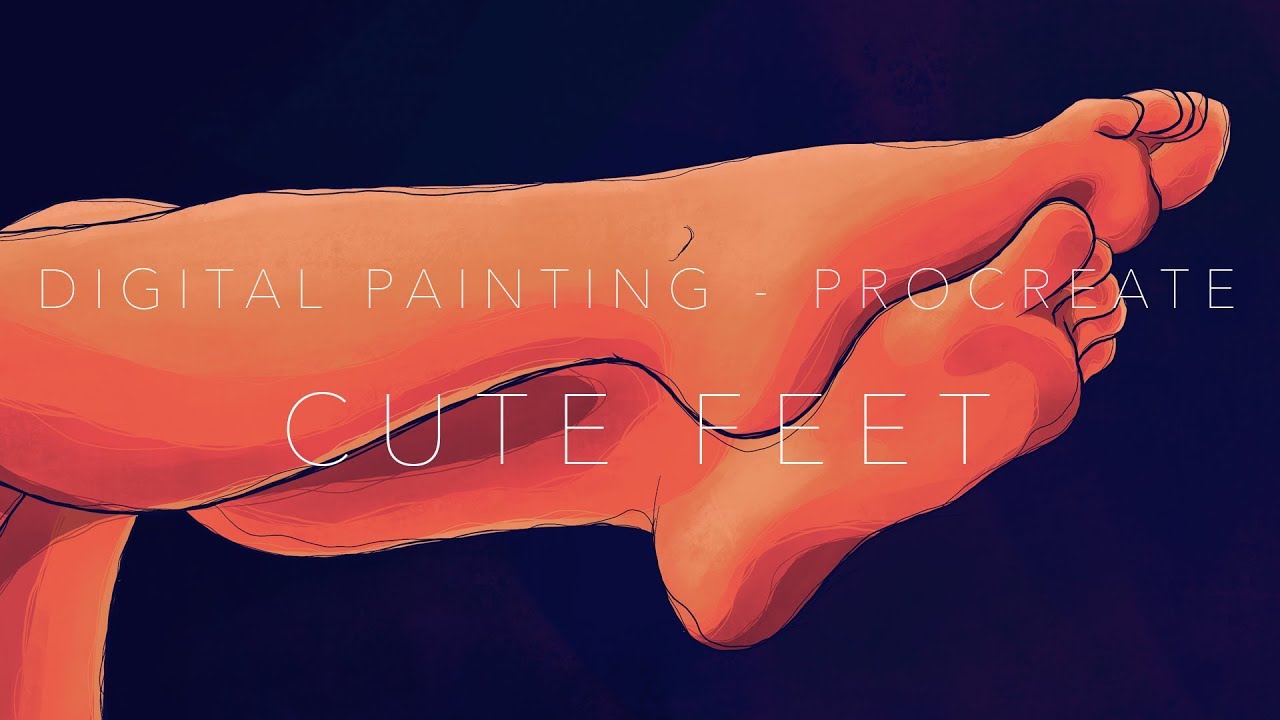 DIGITAL PAINTING ~ PROCREATE ~ CUTE FEET - YouTube