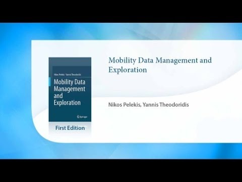 Mobility Data Management and Exploration