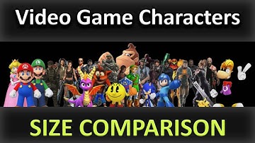 Video Game Characters - Size Comparison