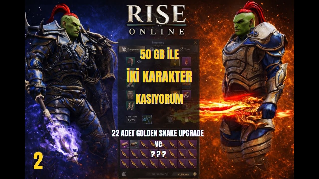 50 Gb ile İki Karakter Kasıyorum Bölüm 2 / Rise Online
