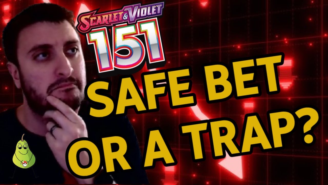 Is 151 Too Obvious? Should You Be Fearful When Others Are Greedy When Investing in Pokemon Cards?