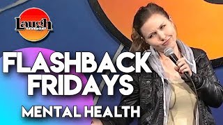 Flashback Fridays | Mental Health | Laugh Factory Stand Up Comedy image