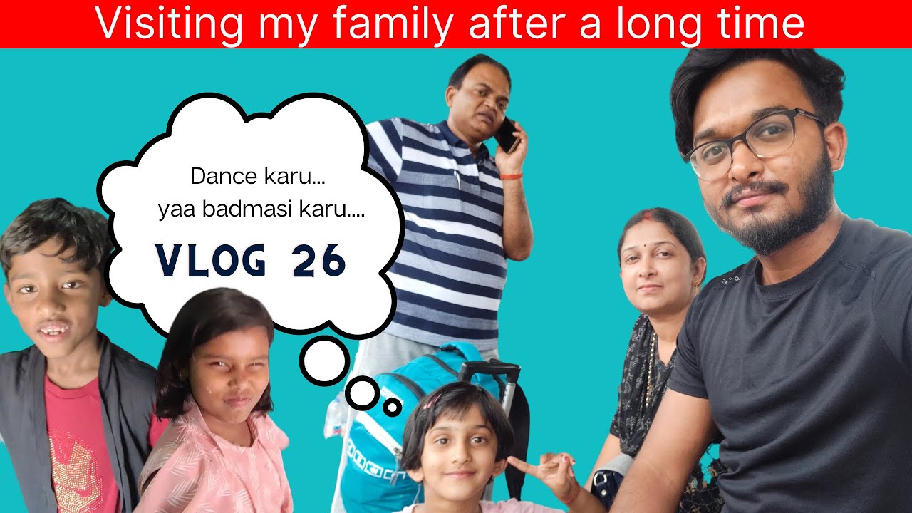 Visiting my family after a long time! | #vlog 26 | Journey2space - YouTube