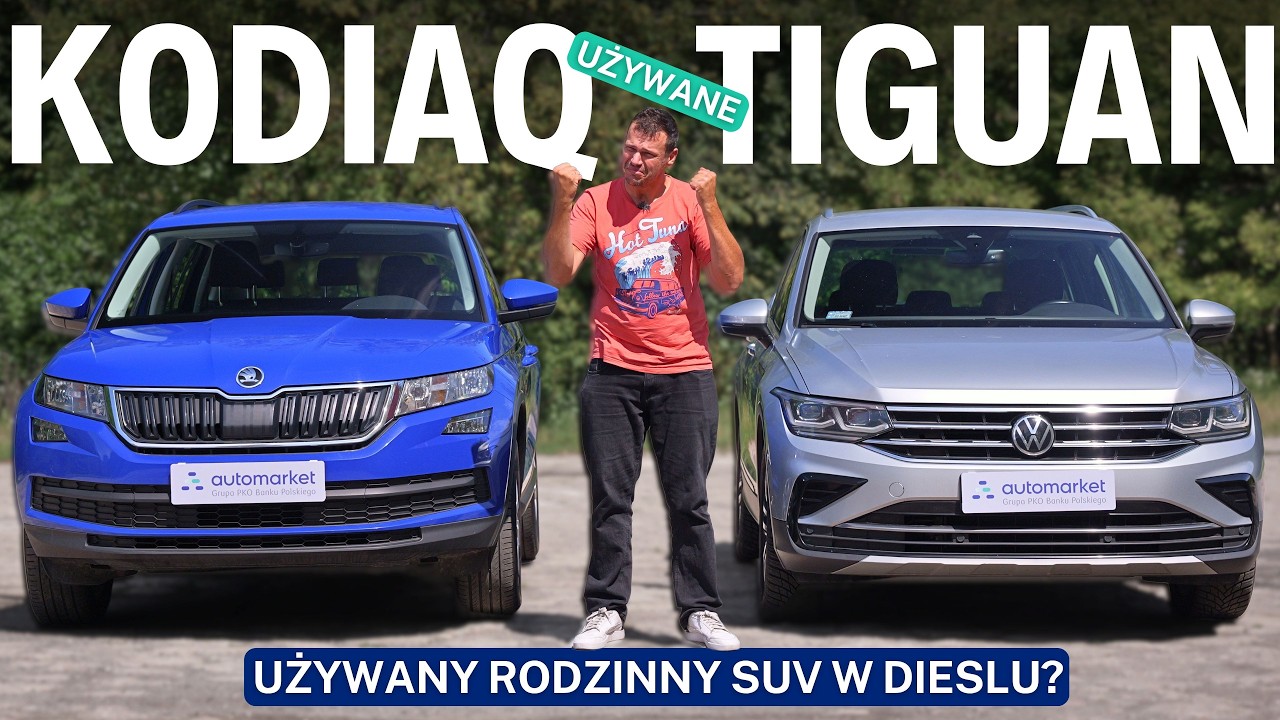 Skoda Kodiaq vs VW Tiguan - co lepsze UŻYWANE?