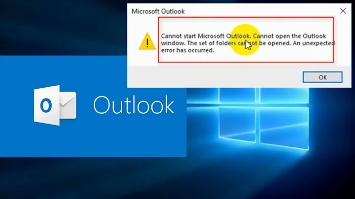 How to fix "Cannot start Microsoft Outlook. Unable to open Outlook window" error