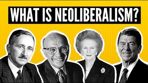 What Is Neoliberalism?