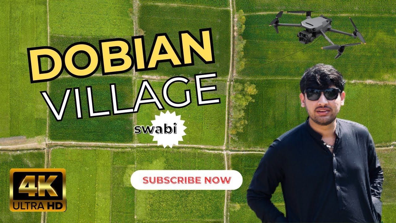 Discover Pakistan | 4K | Dobian village Swabi KPK