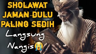 SHOLAWAT JAMAN DULU PALING MERDU,SHOLAWAT JAWA KUNO WALISONGO,SHOLAWAT NABI MERDU PENYEJUK HATI