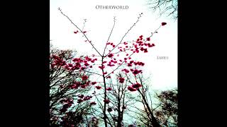 OtherWorld - Dew from the rains face