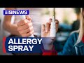 Nasal spray treatment for anaphylaxis hits pharmacy shelves | 9 News Australia