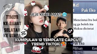 Kumpulan 12 Template Capcut 🎟️ Trend JJ Viral Tiktok 🥵👊 || Terbaru 2025🔥 || Sound FYP TikTok 😜