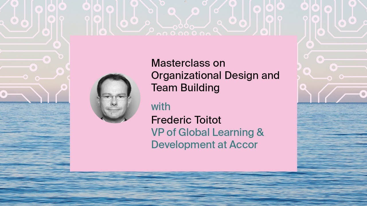 The Digital Transformation Happy Hour: Masterclass on Organisational Design and Team Building
