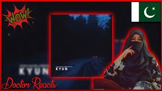 Kyun - Talha Anjum Feat. Annural Khalid | Prod. by UMAIR | Official Audio | Doctor Reacts