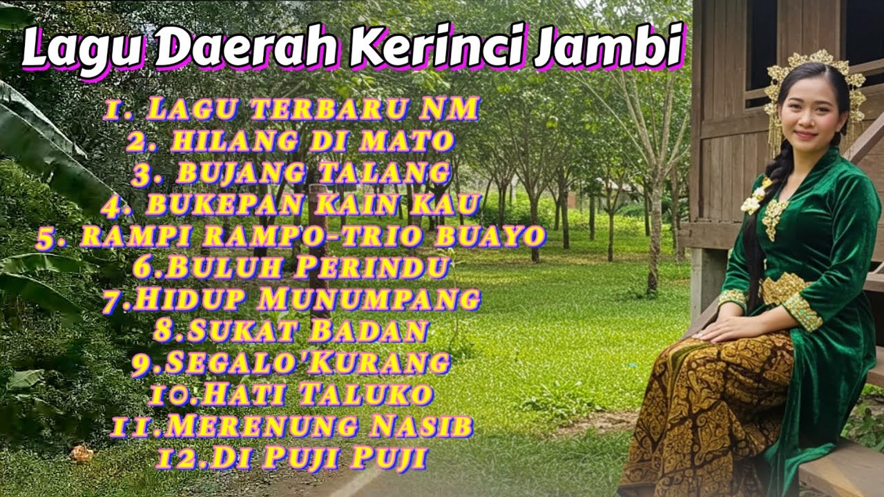 LAGU POP DAERAH KERINCI JAMBI||LAGU JAMBI||LAGU JAMBI SEDIH