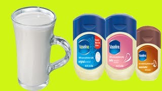 Natural Skin Care Beauty Life Hacks Using Vaseline Milk Shake Vaseline Beauty Tips