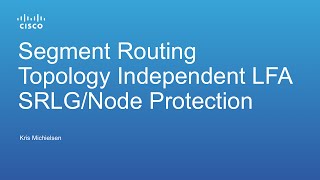 Segment Routing TI-LFA FRR Node Protection Demo screenshot 3