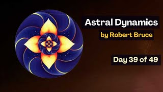 Day 39 - Astral Dynamics by Robert Bruce screenshot 3