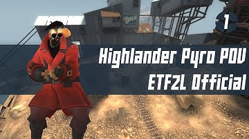 ETF2L S28 Div 3 Highlander Week 1 - Upward - Pyro POV vs hopebusters