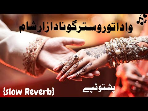 Pashto New song 2022  Wa Da toro stargo Na da zaar sham slow Reverb