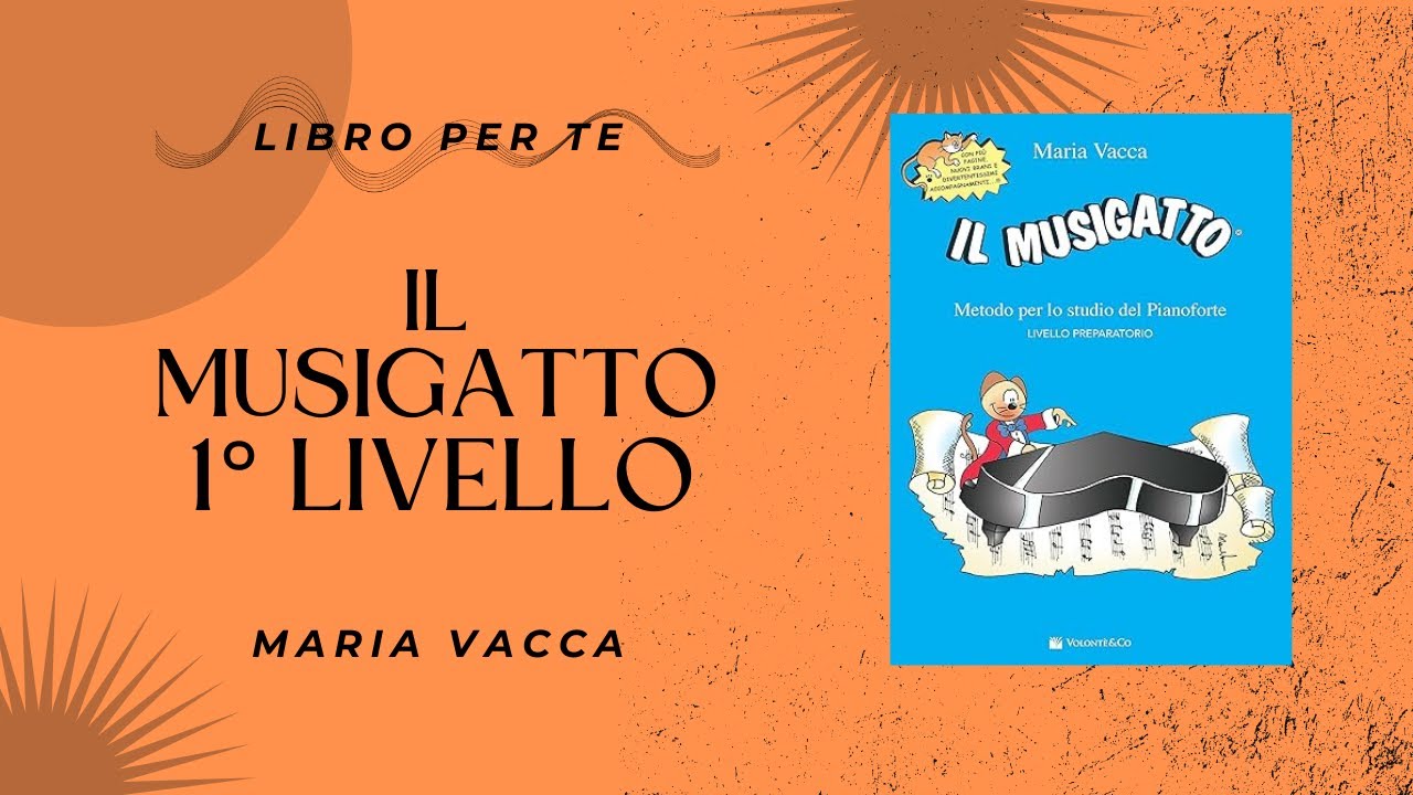 Maria Vacca - Il Musigatto (Livello 1)
