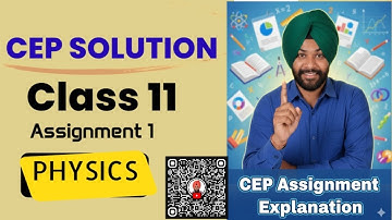 PHYSICS CEP Assignment 41solutions| class 11| PSEB | #pseb2026 @schooleducationpunjab