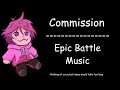 Commission epic battle music