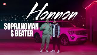 Sopranoman & S Beater - Honnon (official video, 2024)