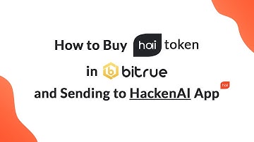 How to buy HAI token in Bitrue and send to HackenAI App #HAI #HackenAI