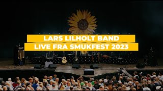 Lars Lilholt Band - LIVE på SMUKFEST 2023