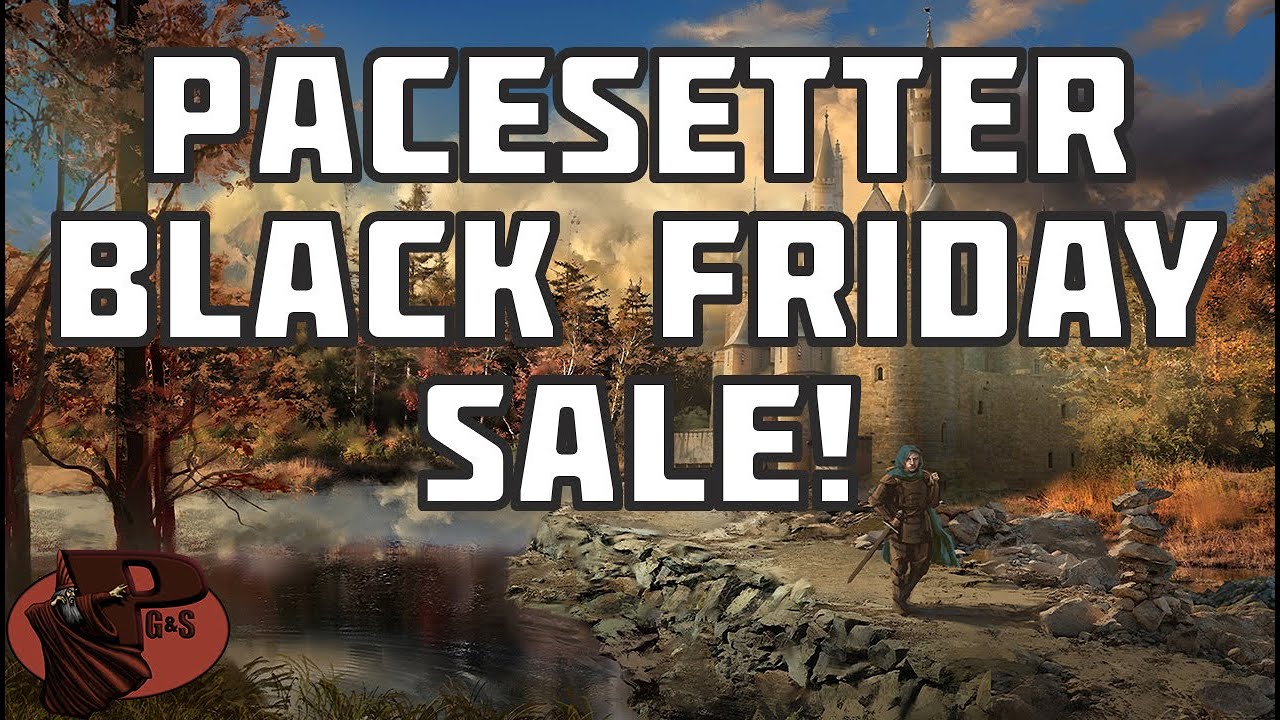 Pacesetter Games Black Friday Sale!!
