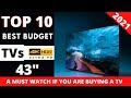 TOP 10 43 INCH 4K SMART TVs 🔥 INDIA 2021 | BEST BUDGET 4K TV UNDER 25000 ⚡⚡