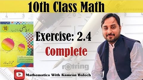 10th Class Math Exercise 2.4 Complete | Solution urdu medium | Exercise 2.4 Complete Class 10 Math
