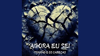 Vídeo de Agora Eu Sei