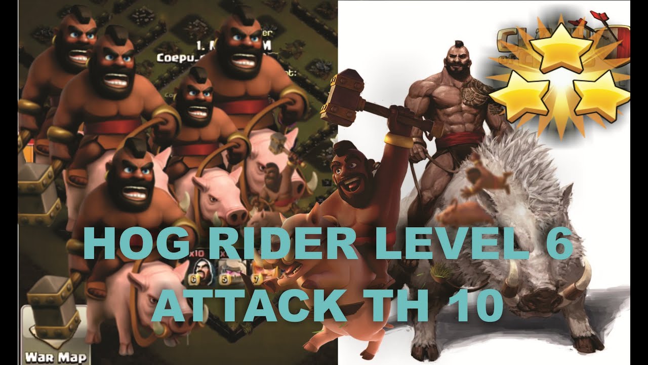 Clash Of Clans Hog rider level 6 attack Destroying TH10