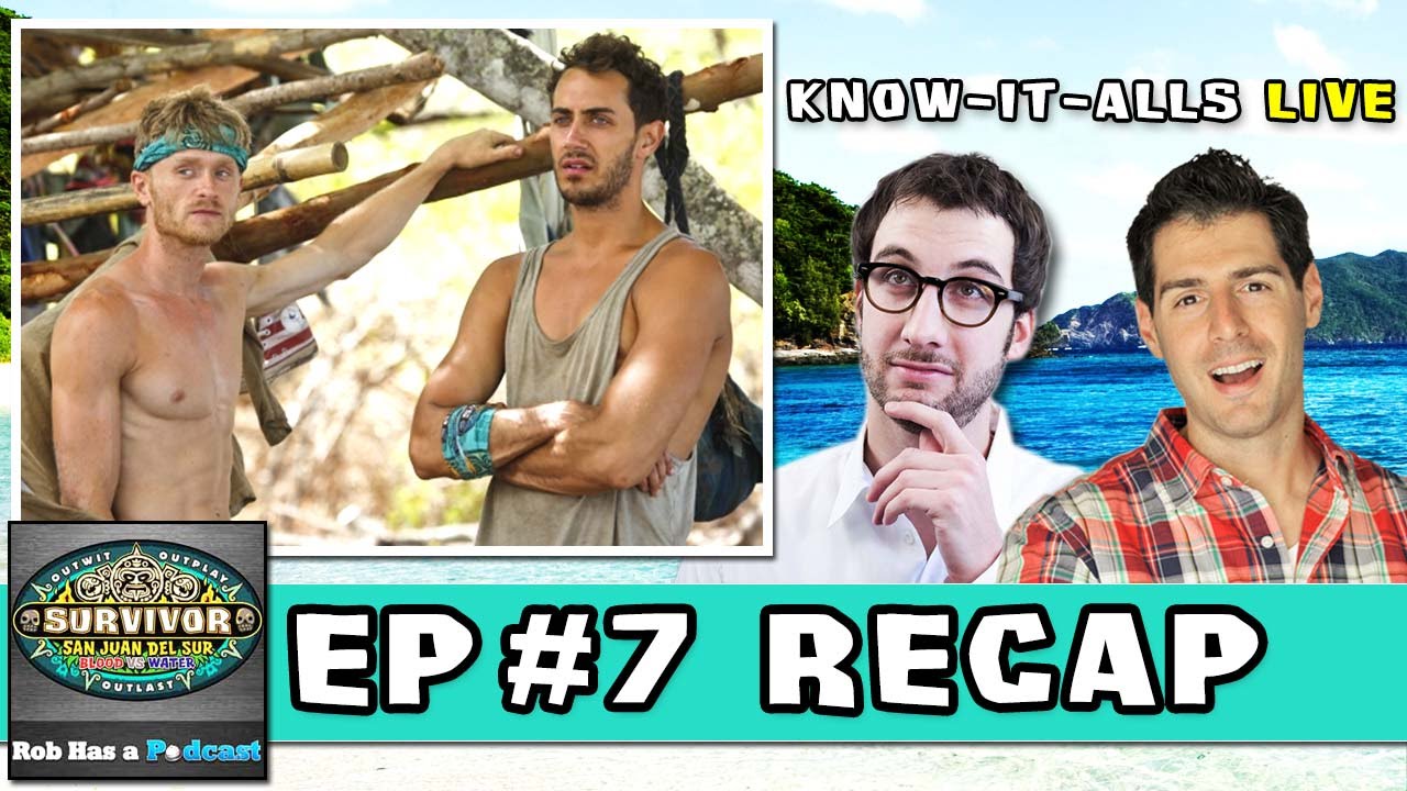 Survivor San Juan Del Sur Episode #7 Recap  KnowItAlls LIVE
