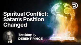 Spiritual Conflict - The Cross Canceled Satan’s Claims Part 10 B (10:2)