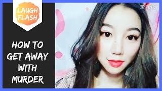 How to get away with murder 😂 Girl Makeup Meme